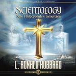 Scientology, sus antecedentes generales [scientology its general background] cover image
