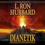 Dianetics: the modern science of mental health cover image