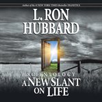 Scientology a new slant on life cover image