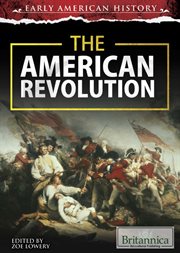 The American Revolution: life, liberty, and the pursuit of happiness cover image