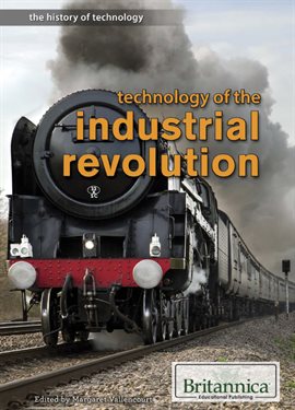 Cover image for Technology of the Industrial Revolution