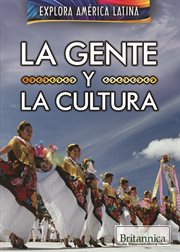 La gente y la cultura (the people and culture of latin america) cover image