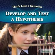 Develop and test a hypothesis cover image