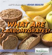 What are carbohydrates? cover image