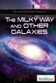 The Milky Way and Other Galaxies cover image