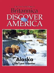 Alaska: the Last Frontier cover image