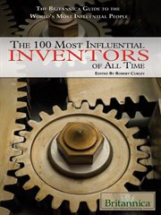 The 100 most influential inventors of all time cover image