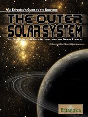 The outer solar system: Jupiter, Saturn, Uranus, Neptune, and the dwarf planets cover image