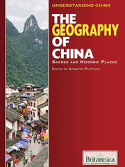 The geography of China: sacred and historic places cover image