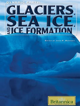 Image de couverture de Glaciers, Sea Ice, and Ice Formation