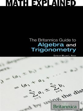 Umschlagbild für The Britannica Guide to Algebra and Trigonometry
