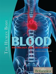 Blood: Physiology and Circulation cover image