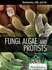Fungi, algae, and protists cover image
