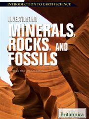 Investigating minerals, rocks, and fossils cover image