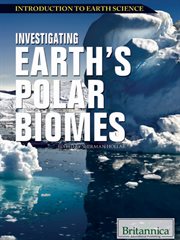 Investigating earth's polar biomes cover image