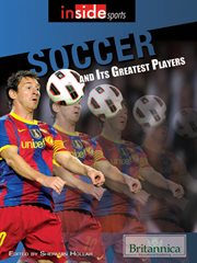Soccer and Its Greatest Players cover image