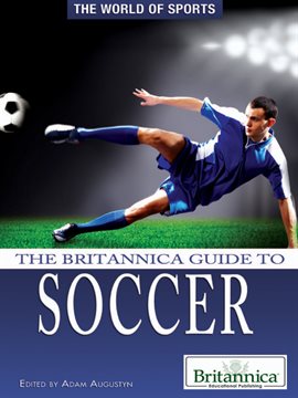 Image de couverture de The Britannica Guide to Soccer