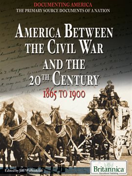 Umschlagbild für America Between the Civil War and the 20th Century