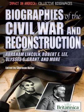 Cover image for Biographies of the Civil War and Reconstruction