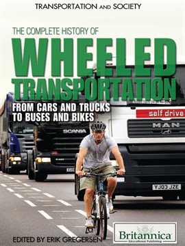 Cover image for The Complete History of Wheeled Transportation