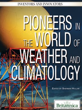 Cover image for Pioneers in the World of Weather and Climatology