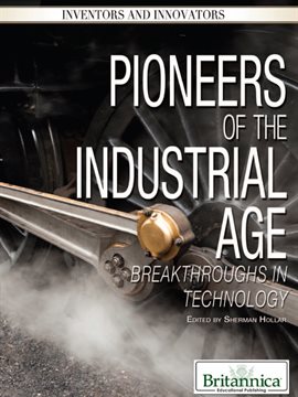Cover image for Pioneers of the Industrial Age