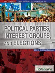 Political parties, interest groups, and elections cover image
