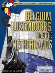 Belgium, Luxembourg, and the Netherlands cover image