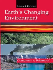 Earth's changing environment cover image