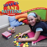 Shapes and patterns we know: a book about shapes and patterns cover image