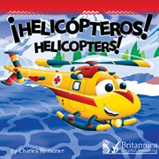 Helicópteros!: Helicopters! cover image