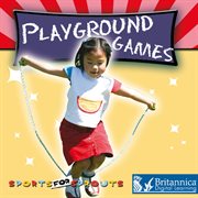 Playground games: sports for sprouts cover image