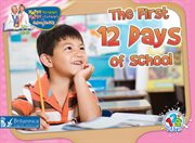 The first 12 days of school cover image