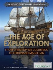 The Age of Exploration: From Christopher Columbus to Ferdinand Magellan cover image