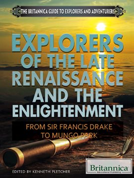 Cover image for Explorers of the Late Renaissance and the Enlightenment