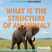 What is the structure of an animal? cover image
