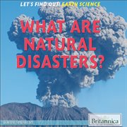 What are natural disasters? cover image