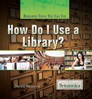How do I use a library? cover image