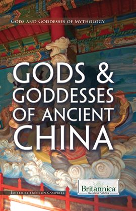 Cover image for Gods & Goddesses of Ancient China