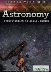 Astronomy: understanding celestial bodies cover image