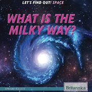 What is the Milky Way? cover image