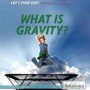 What is gravity? cover image