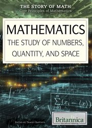 Mathematics : the study of numbers, quantity, and space cover image
