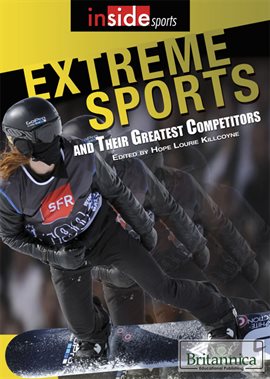 Cover image for Extreme Sports and Their Greatest Competitors
