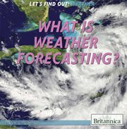 What is weather forecasting? cover image