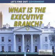 What is the executive branch? cover image