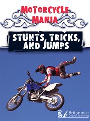 Stunts, tricks, and jumps cover image