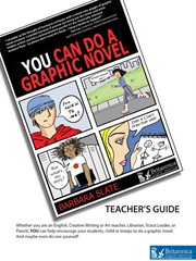 You can do a graphic novel: teacher's guide cover image