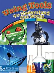 Using tools to understand our world cover image