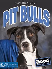 Let's hear it for pit bulls cover image